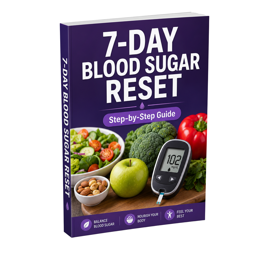 7-Day Blood Sugar Reset Guide